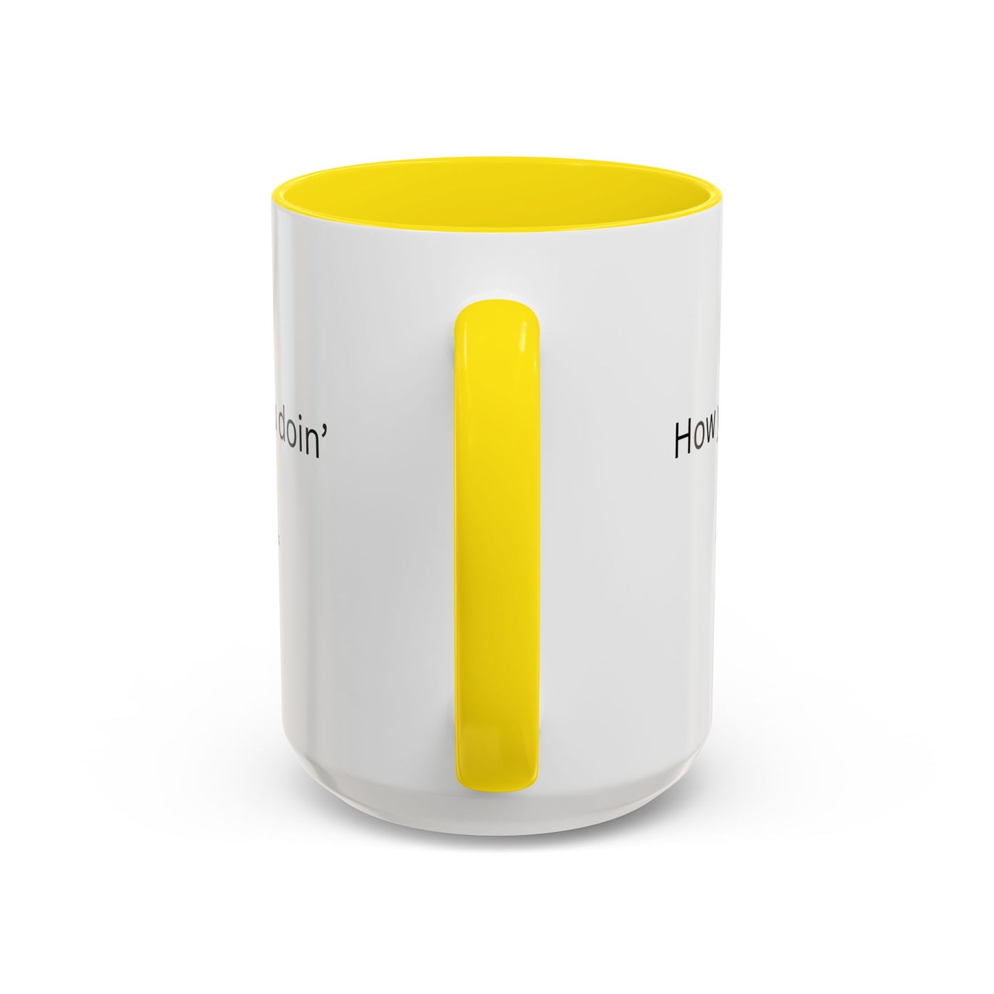 How You Doin' TV Show Quote Mug | TV Show Quote | Quote Mug | How You Doin | 11oz Accent Mug | 15oz Accent Mug