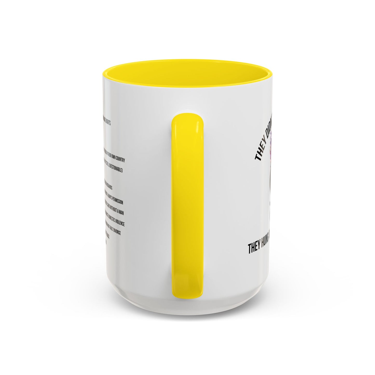 Viral Women's Rights Mug | Feminist Mug | Women's Rights Mug | Witches | Election Mug | Viral Mug Quote | 11oz Accent Mug | 15oz Accent Mug