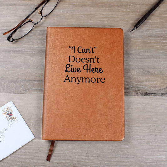 I Can’t Doesn’t Live Here Anymore | Confidence Builder Journal