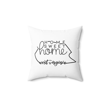 Home Sweet Home West Virginia Decorative Pillow | Gift For Her | Home Decor | State Gift | Customized State Pillow