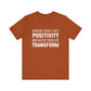 Surround Yourself With Positivity Bold Print T-shirt