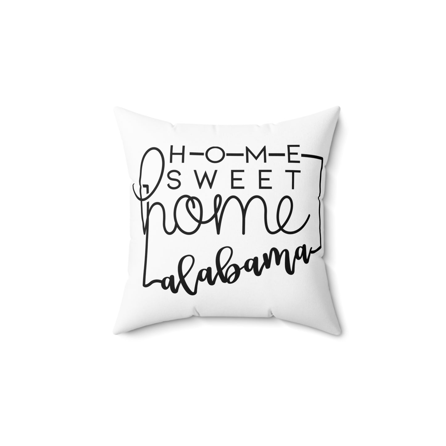 Home Sweet Home Alabama Decorative Pillow | Gift For Her | Home Decor | State Gift | Customized State Pillow