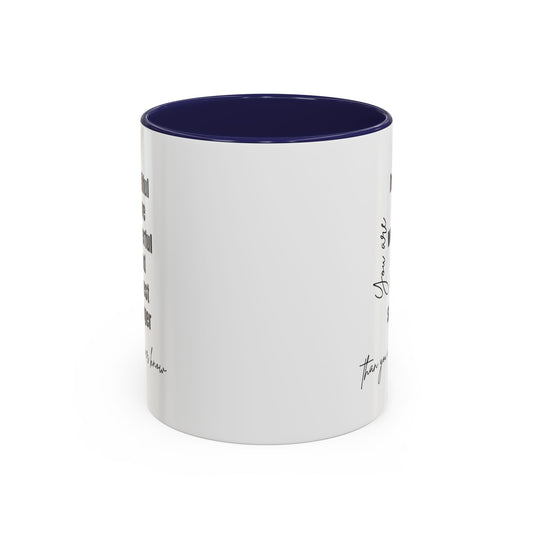 You Are Beautiful Brave Inspirational Quote Gift | Motivational Quote Gift | Ceramic Mug | 11oz Accent Mug | 15oz Accent Mug