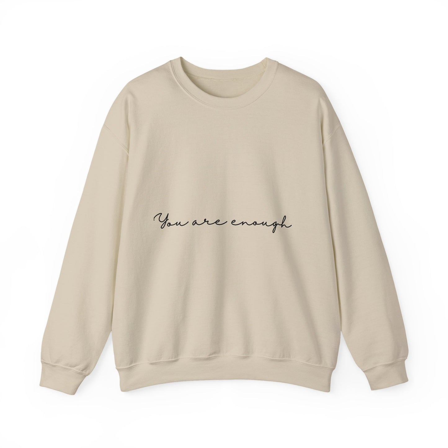 You Are Enough Inspirational Quote Unisex Heavy Blend™ | Motivational Sweatshirt | Inspirational Gift | Gift For Her | Gift For Him