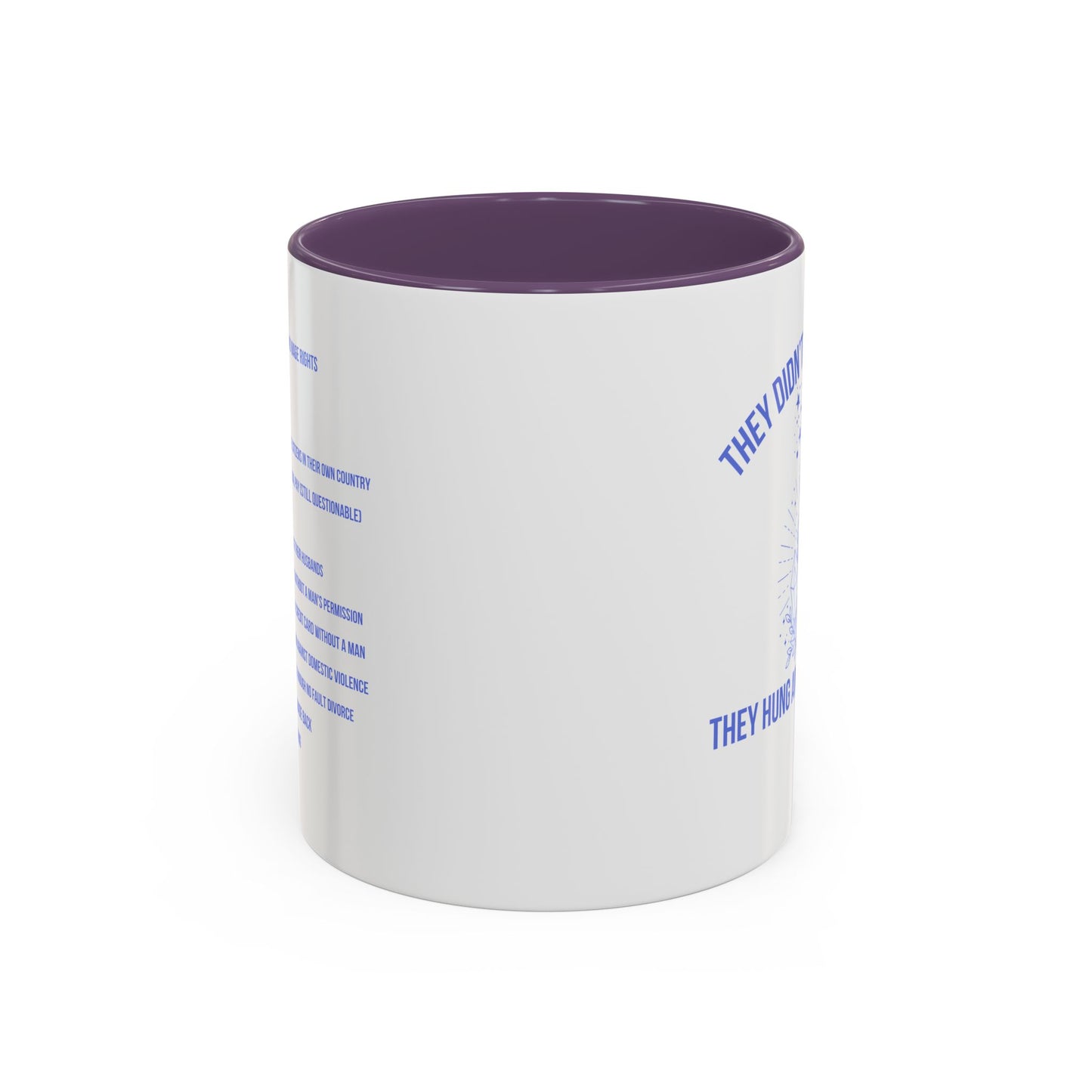 Women's Rights Mug | Viral Feminist Mug | Election Mug | Viral Mug Quote | 11oz Accent Mug | 15oz Accent Mug