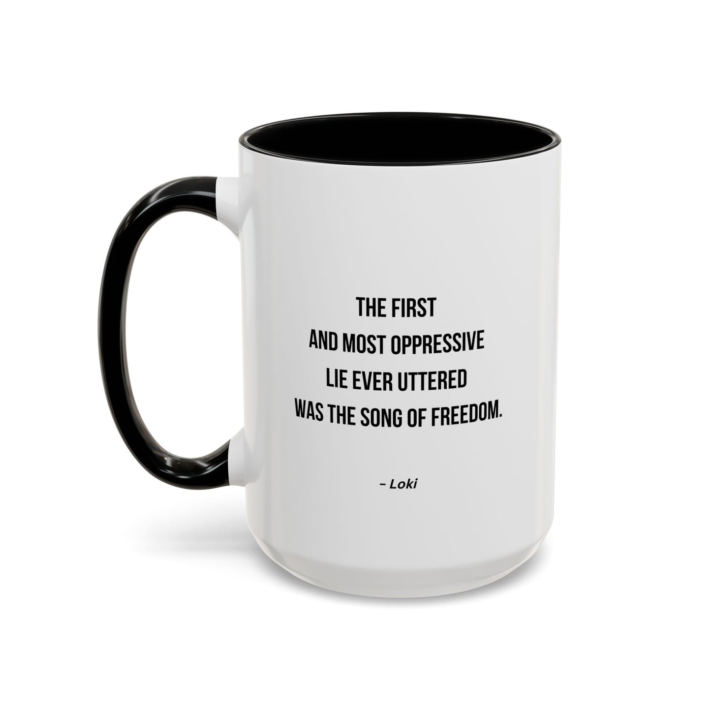 Motivational TV Quote Mug | Motivational Quote Mug | 11oz Accent Mug | 15oz Accent Mug