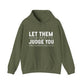 Let Them Motivational Hoodie | Motivational Gift For Her | Inspirational Quote