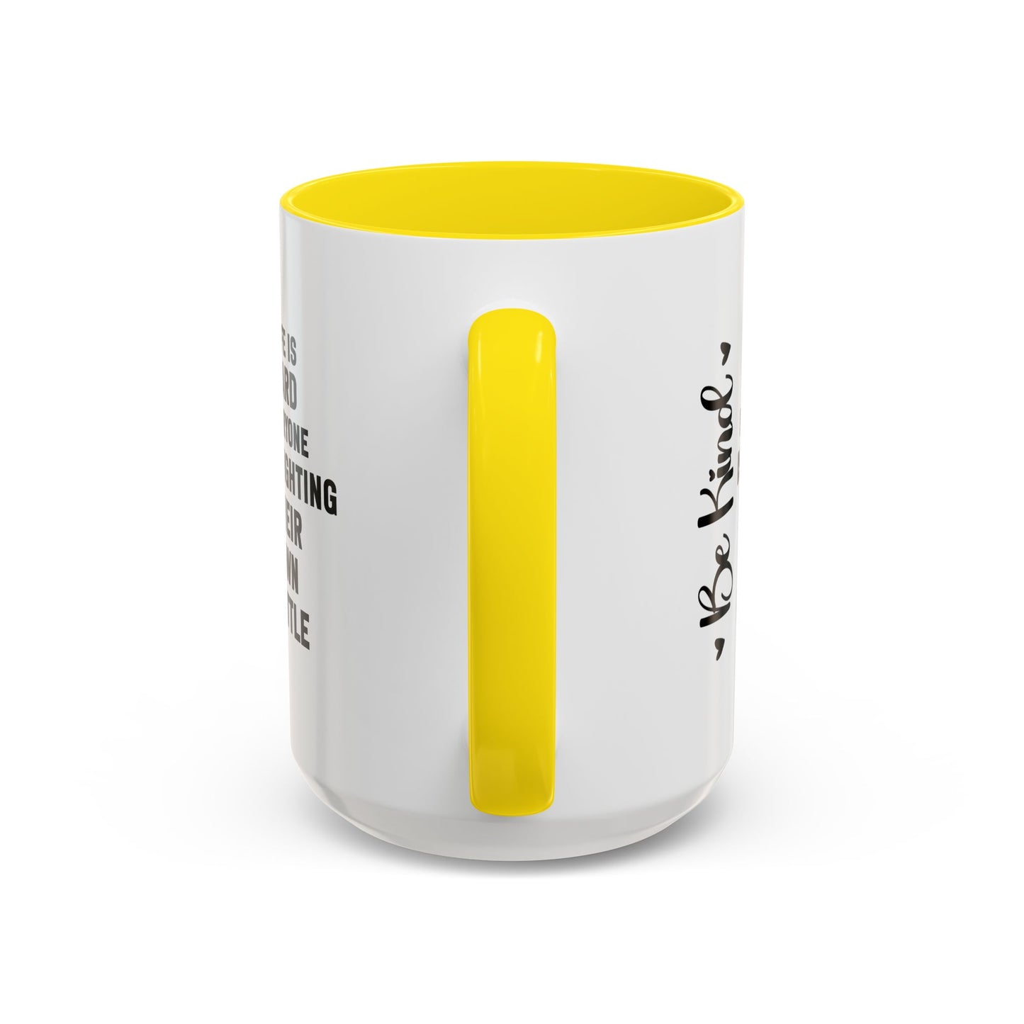 Cute Be Kind Inspirational Quote Gift | Motivational Quote Gift | Ceramic Mug | Gift for Her | 11oz Accent Mug | 15oz Accent Mug