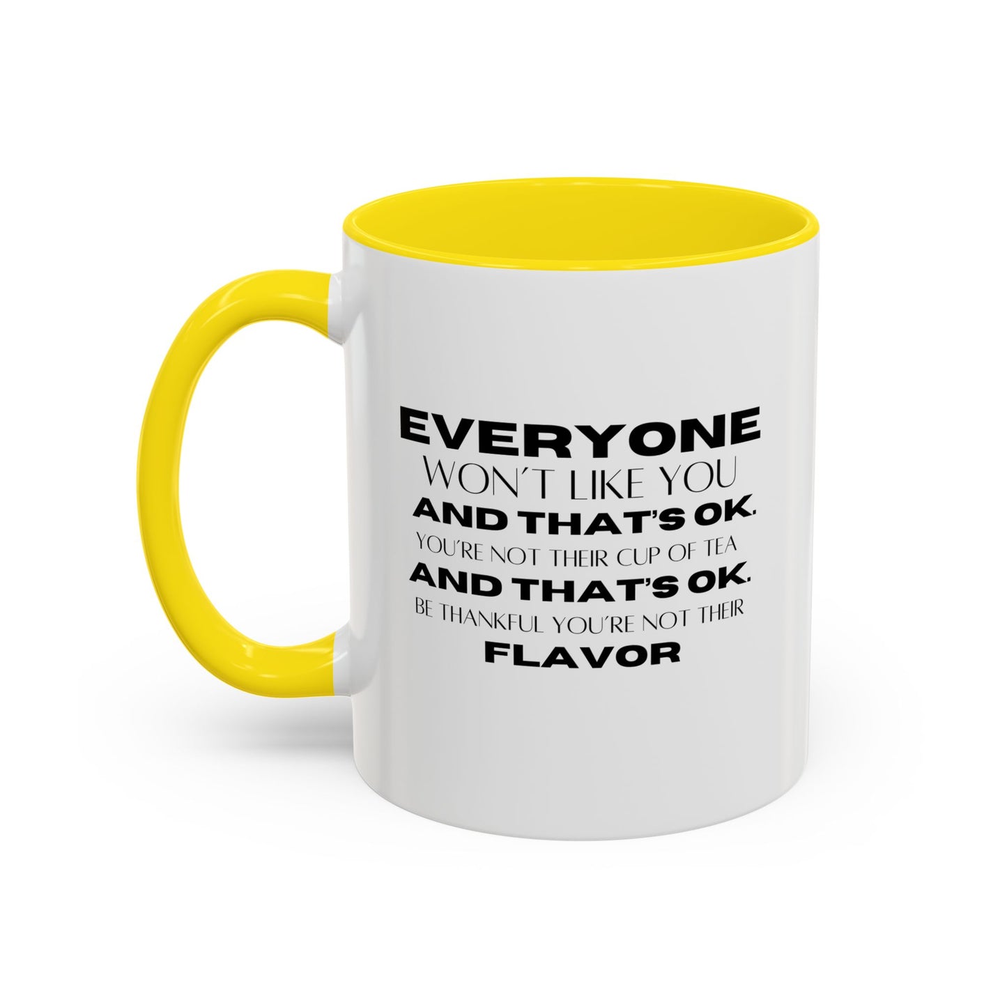 Inspirational Quote Gift | Self Love Quote Gift | Ceramic Mug | Motivational| 11oz Accent Mug | 15oz Accent Mug