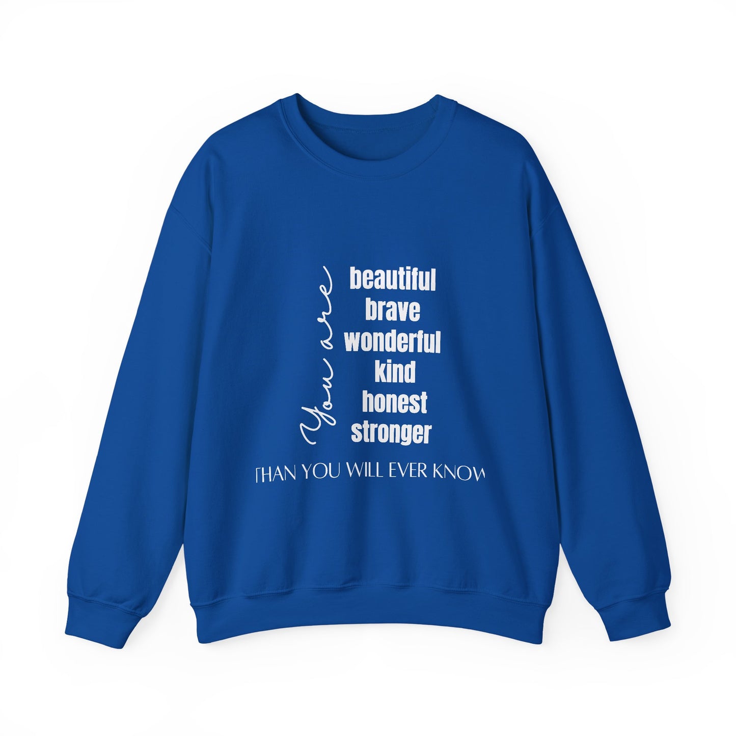 Beautiful Inspirational Quote Unisex Heavy Blend™ | Motivational Sweatshirt | Inspirational Gift | Gift For Her | Gift For Him