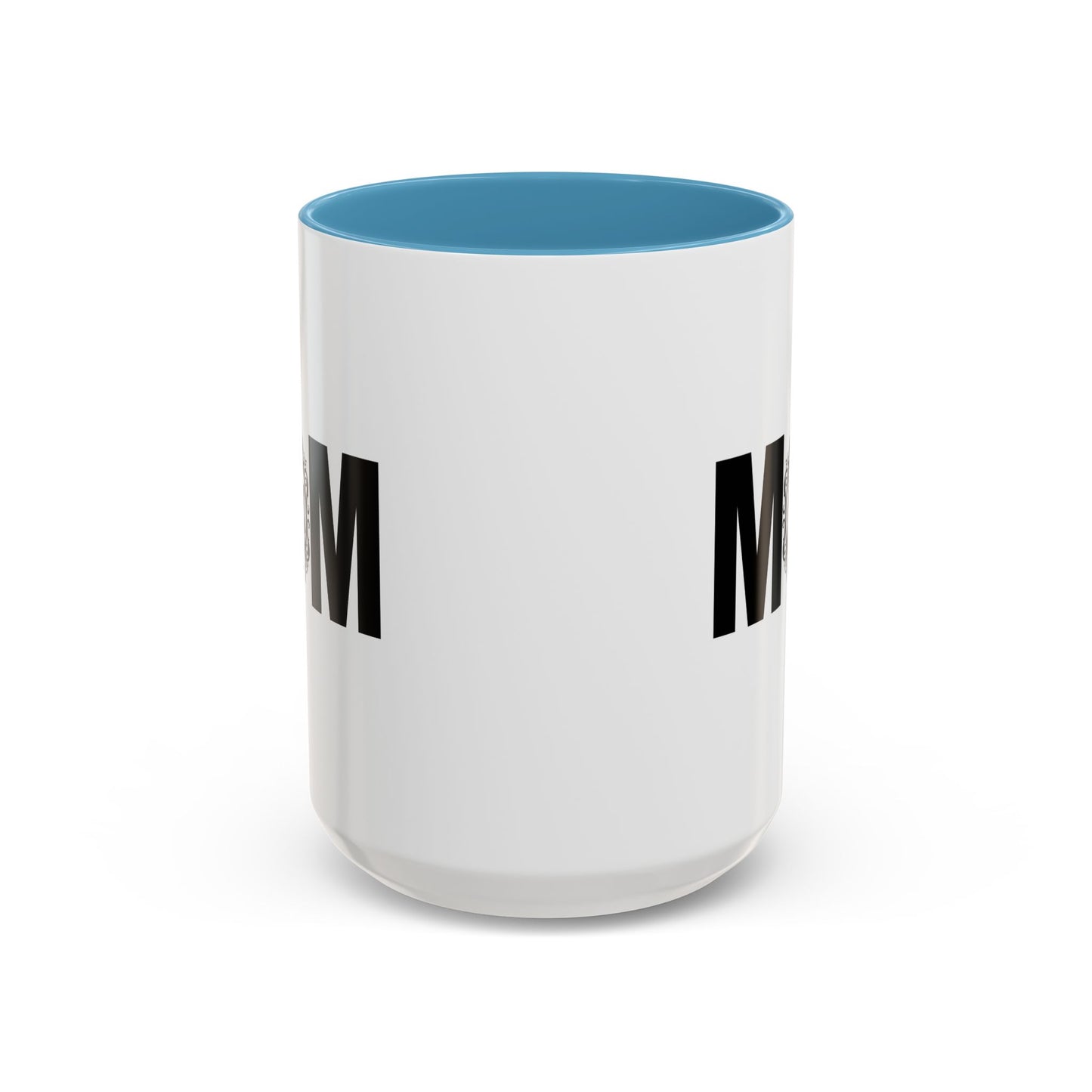 Mother's Day Mug | 11oz Mug | 15oz Mug | Mom Mug | Accent Mug