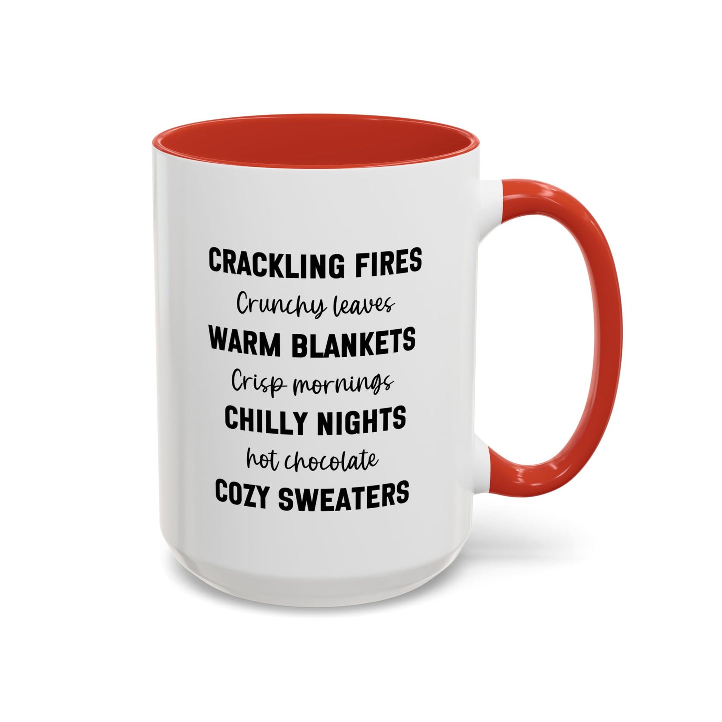Crackling Fires Crunchy Leaves Fall Vibes Mug | Fall Season Mug | Nature Lover Gift Idea | Fall Mug | 11oz Accent Mug | 15oz Accent Mug