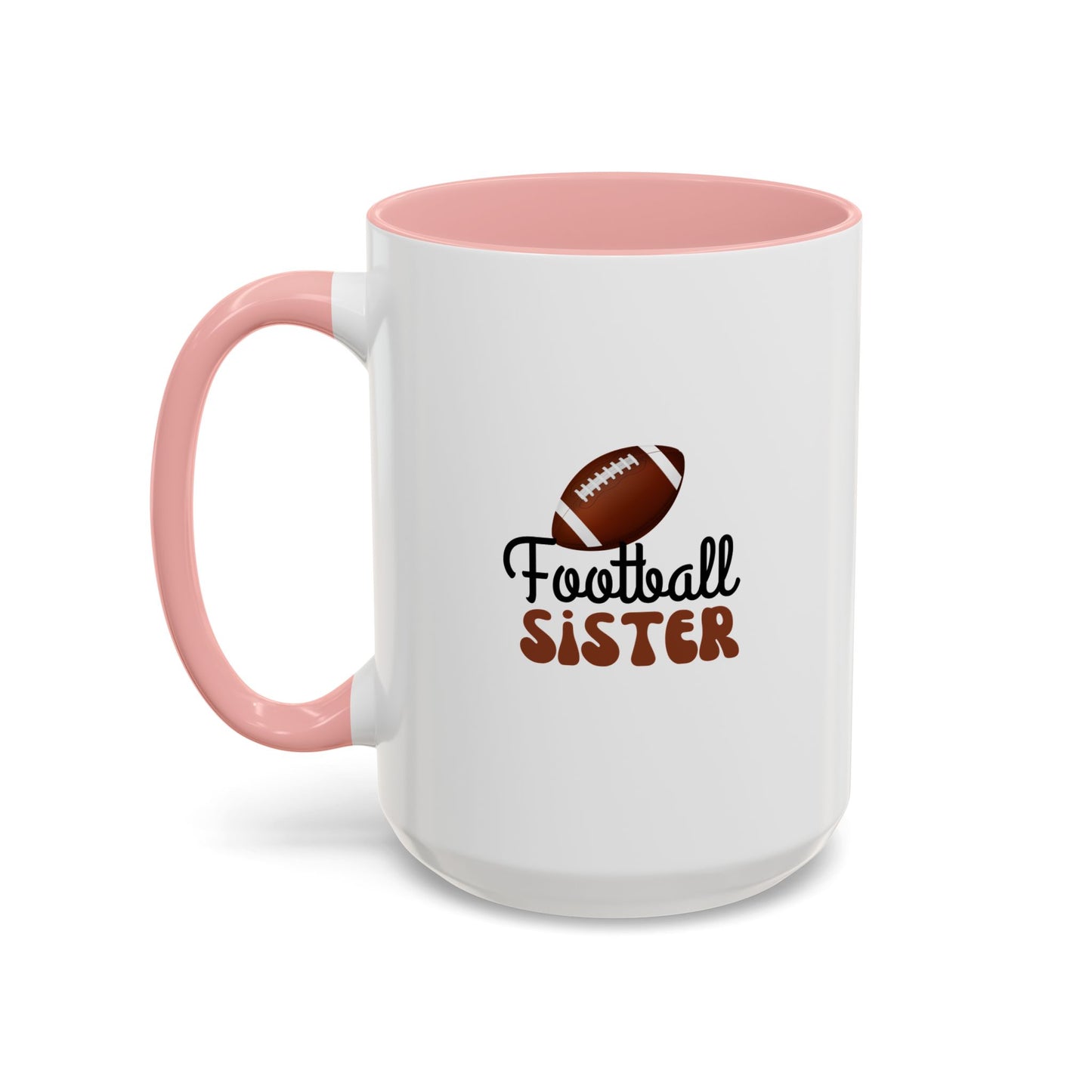 Football Sister Mug | Sports Fan Gift | Kids Mug | Sibling Gift | 11oz Accent Mug | 15oz Accent Mug