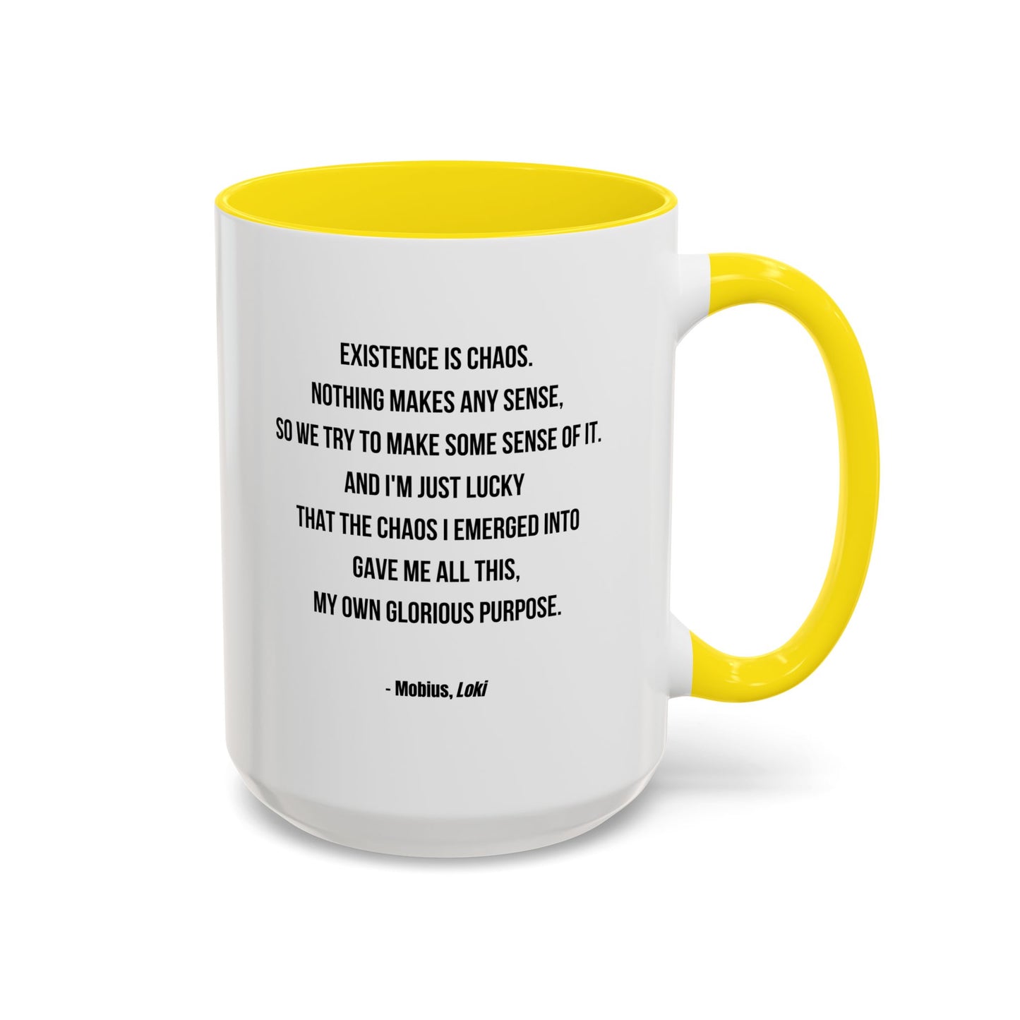 Mobius Quote Mug | TV Motivational Character Mug | Quote Mug | 11oz Accent Mug | 15oz Accent Mug