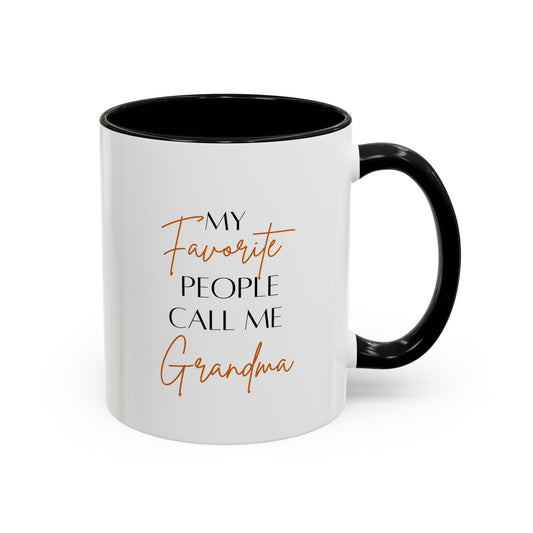 Grandma Life Mug | Gift for Grandma | My Favorite People Call Me Grandma | 11oz Accent Mug | 15oz Accent Mug