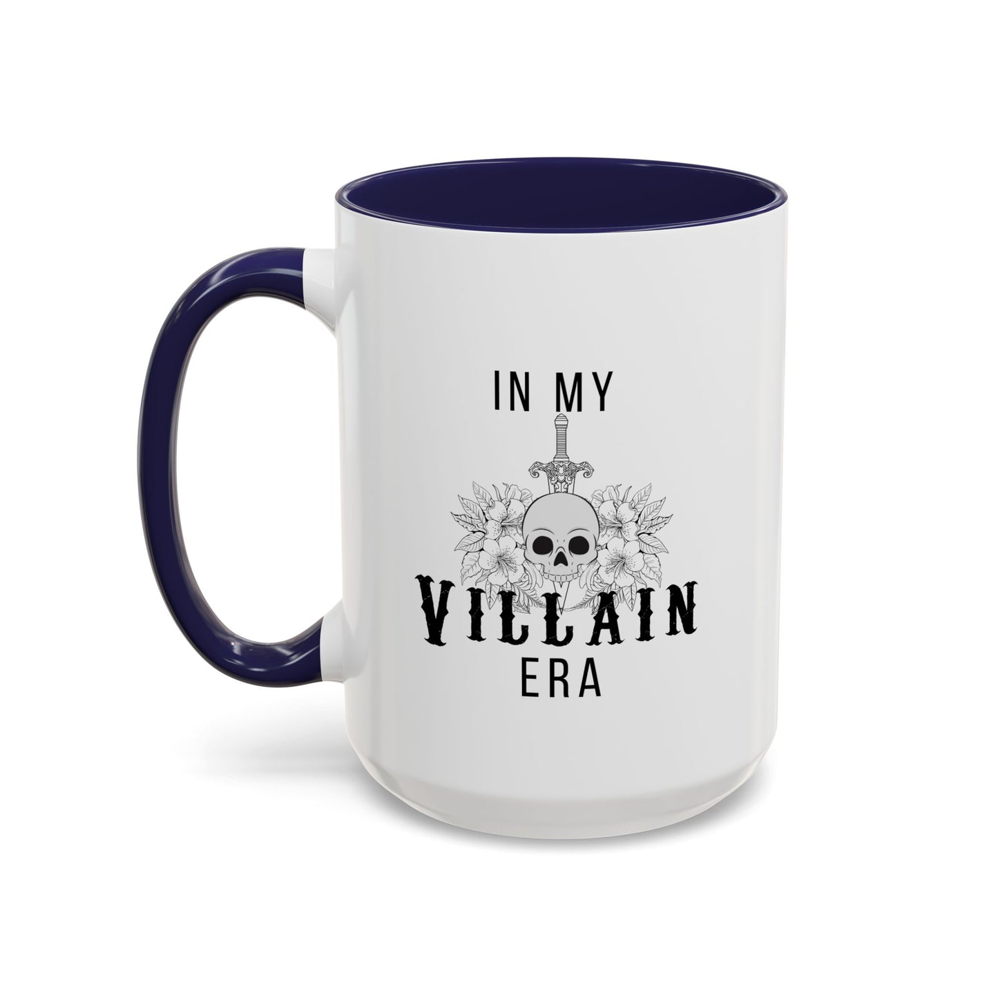 In My Villain Era Mug | Villain Era | Bad Girl | Bad Guy Vibe | 11oz Accent Mug | 15oz Accent Mug