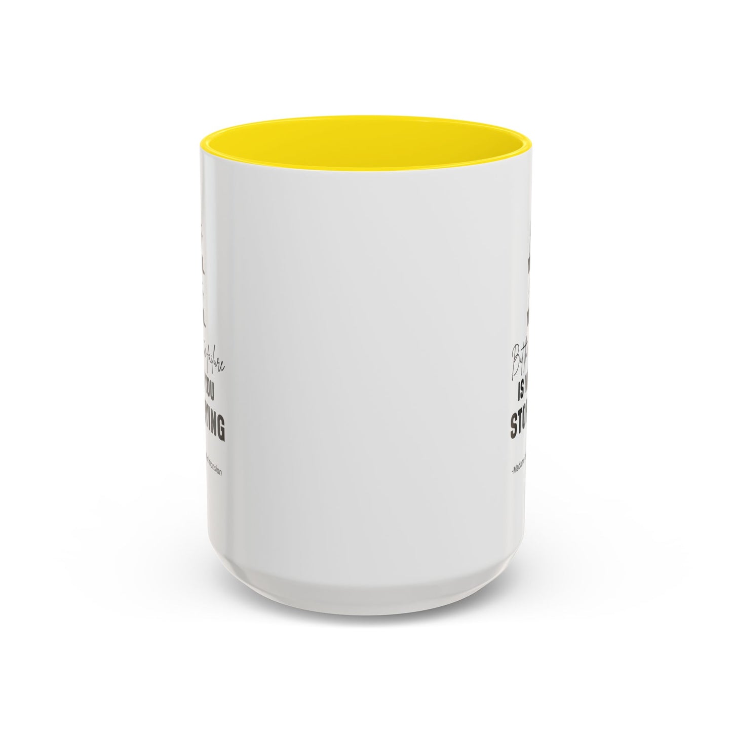 You Try You Fail Motivational Quote | Madame Leota Movie Quote | Motivational TV Quote Mug | 11oz Accent Mug | 15oz Accent Mug