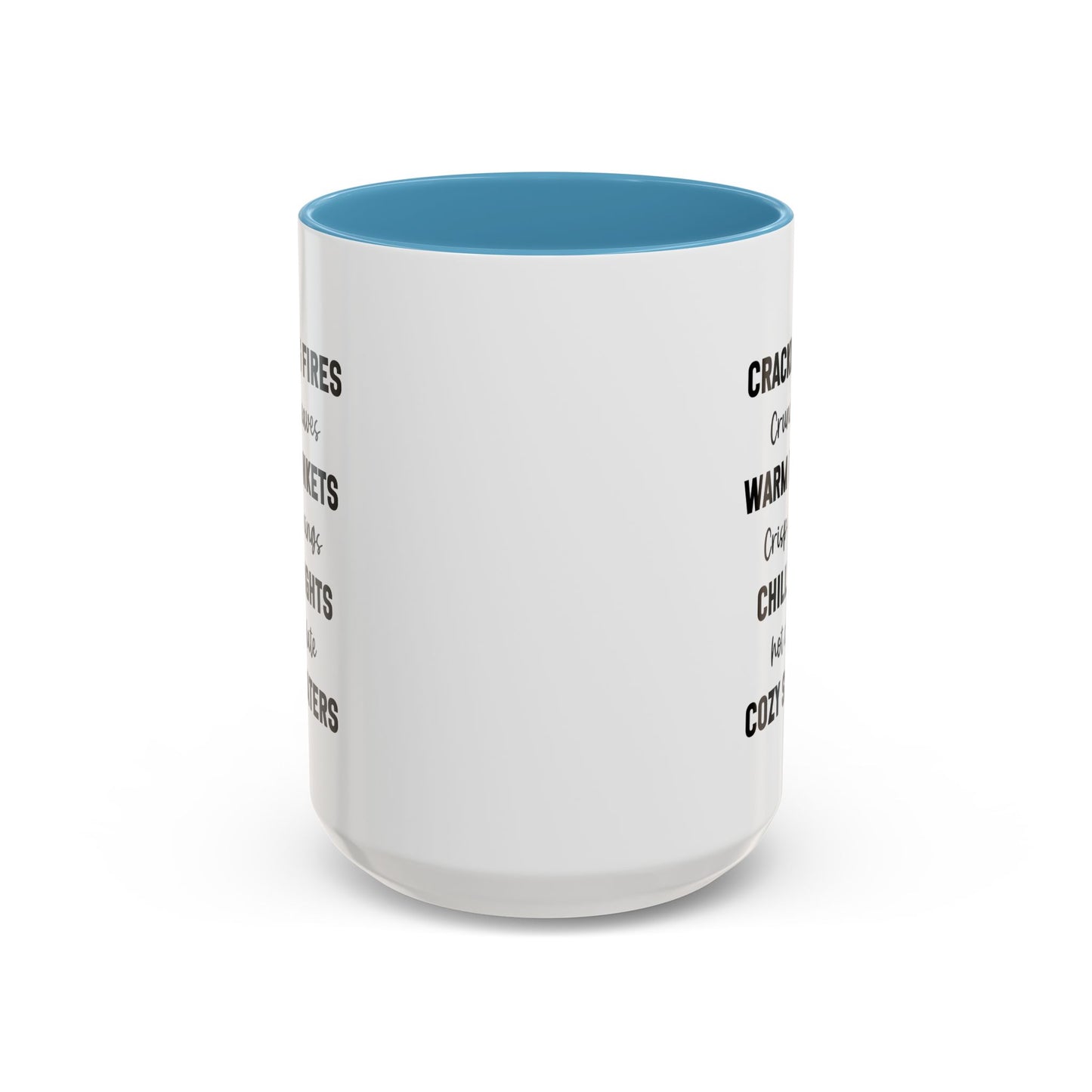 Crackling Fires Crunchy Leaves Fall Vibes Mug | Fall Season Mug | Nature Lover Gift Idea | Fall Mug | 11oz Accent Mug | 15oz Accent Mug