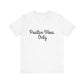 Positive Vibes Cute Text T-shirt