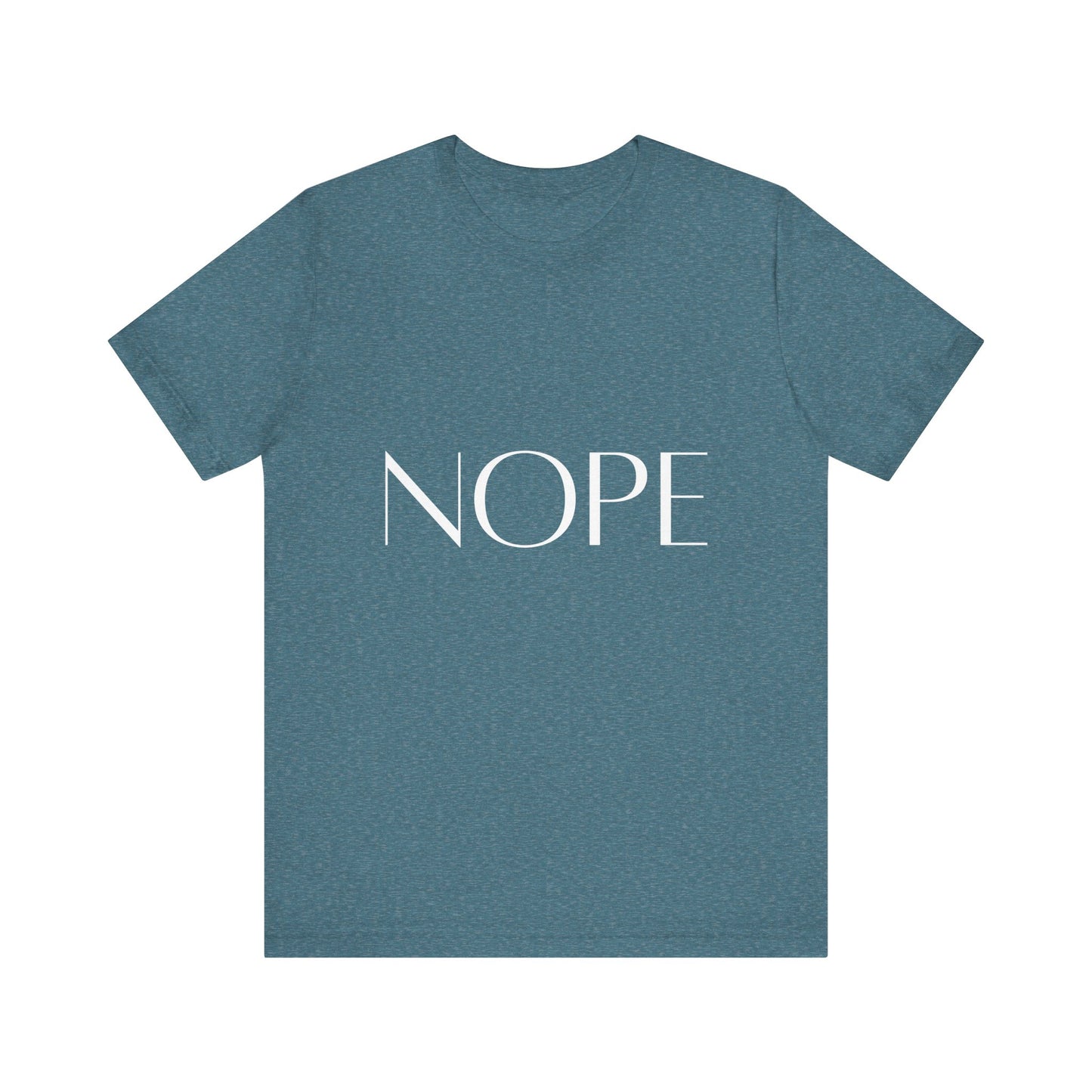 NOPE Self-care Inspirational T-Shirt