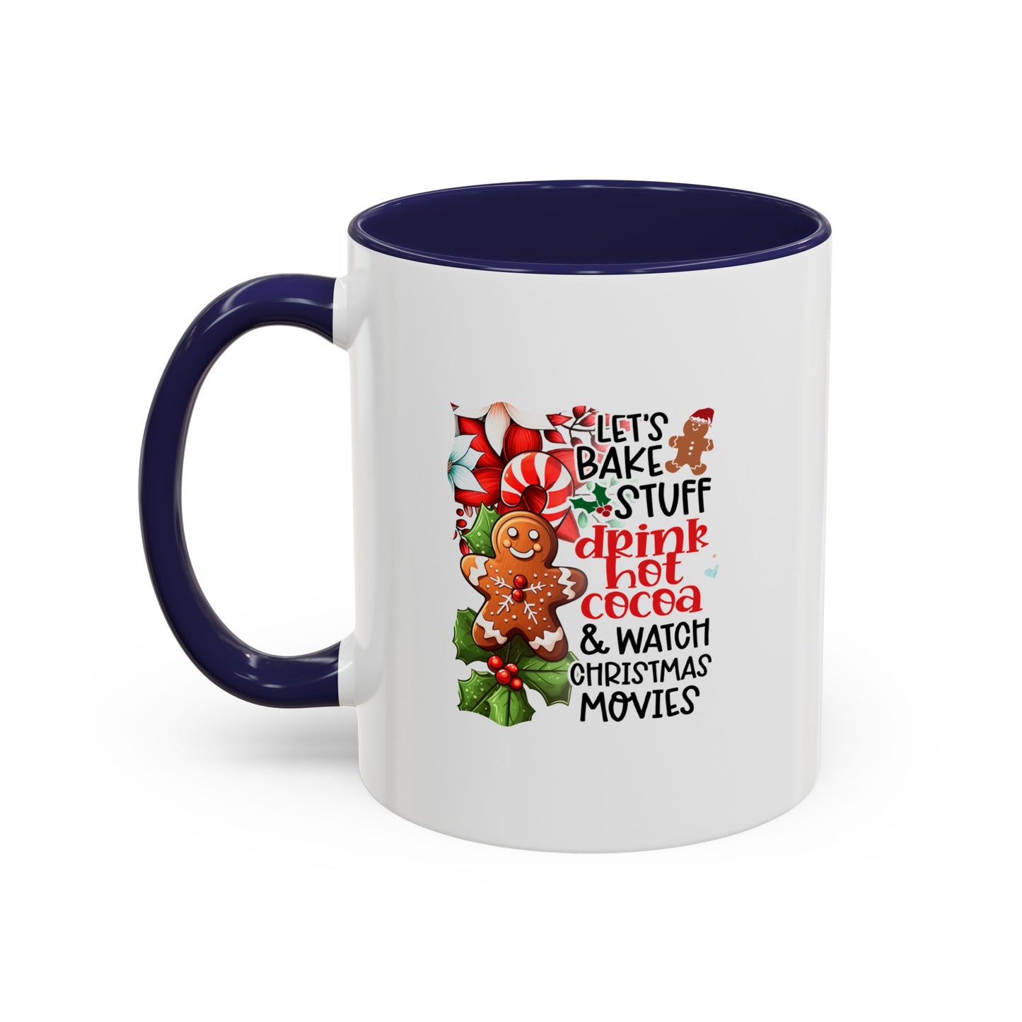 Cute Gingerbread Christmas Mug | Christmas Gift Idea | Christmas Movie Watching Mug | 11oz Accent Mug | 15oz Accent Mug | Gift Idea