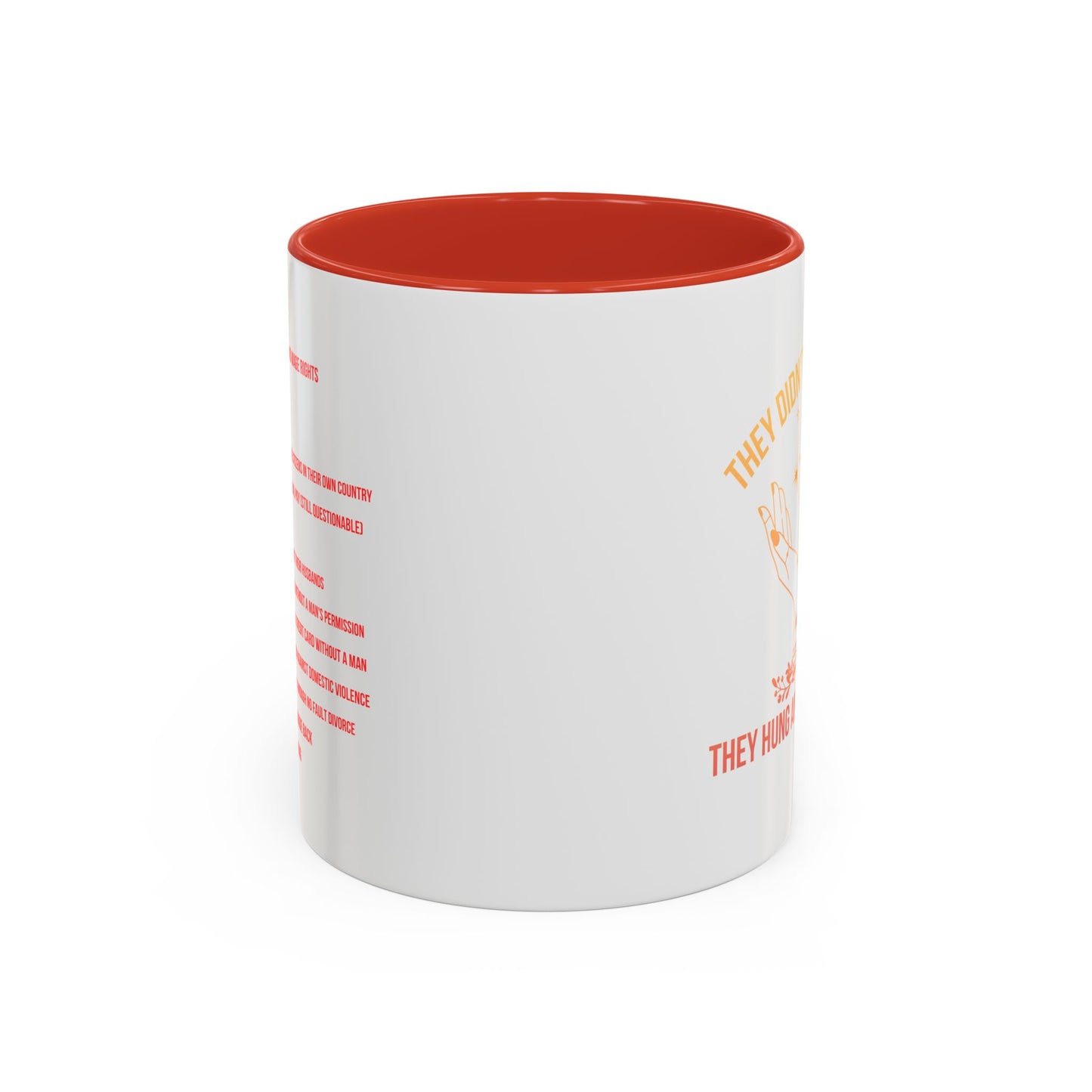 Women's Rights Mug | Viral Feminist Mug | Election Mug | Viral Mug Quote | 11oz Accent Mug | 15oz Accent Mug