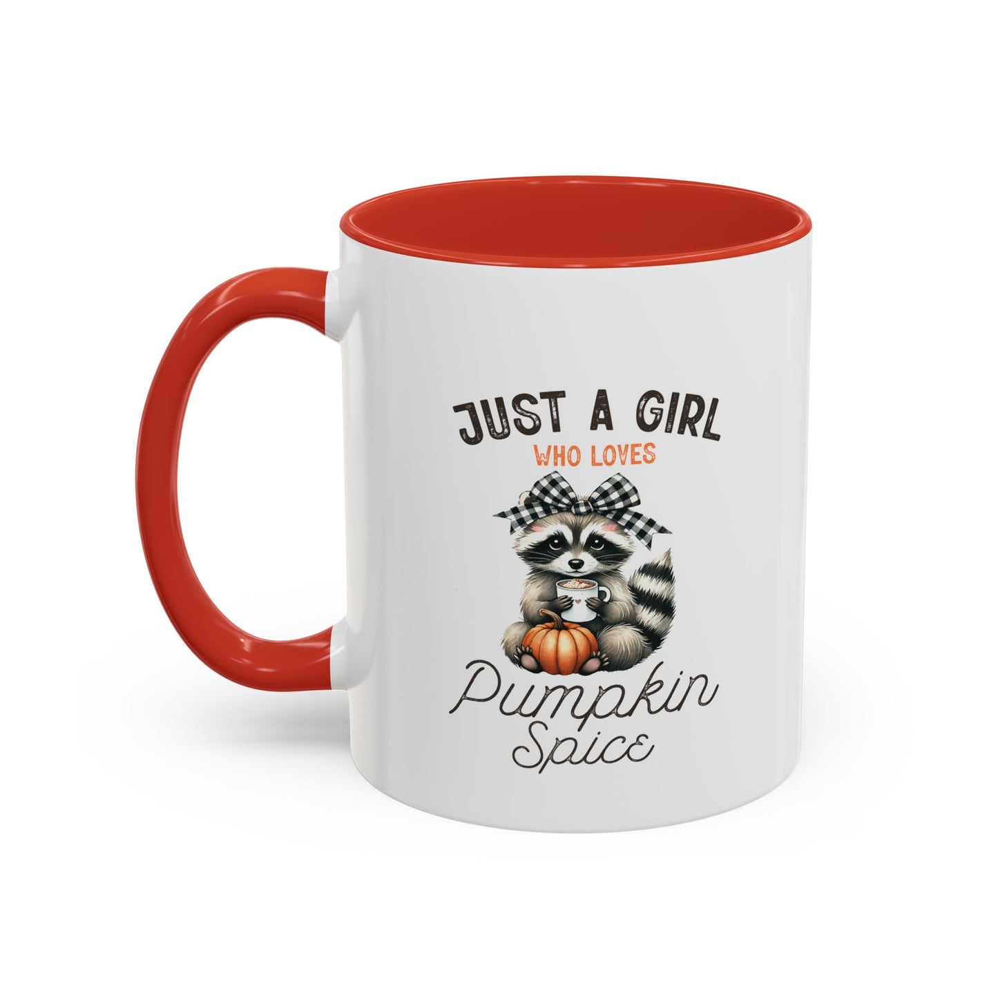 Just A Girl Mug | Fall Season Mug | Gift for Fall Nature Lover | Fall Season Mug | Cute Gift | Fall Mug | 11oz Accent Mug | 15oz Accent Mug