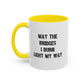 May The Bridges I Burn Motivational Gift |11oz Accent Mug | 15oz Accent Mug | Ceramic | Inspirational Gift