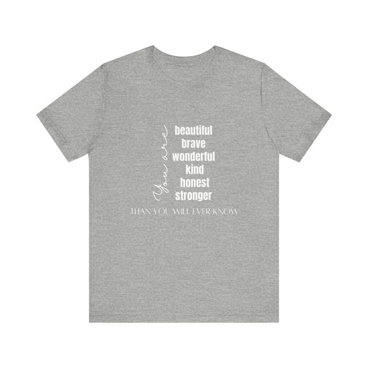 Be Kind Inspirational Message T-shirt