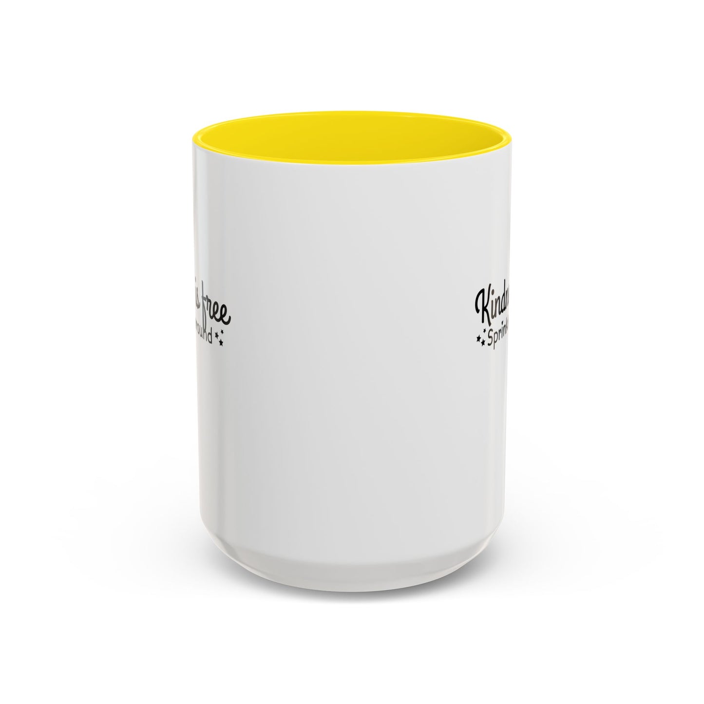 Kindness Is Free Quote Mug | Motivational Quote Gift | Ceramic Mug | 11oz Accent Mug | 15oz Accent Mug