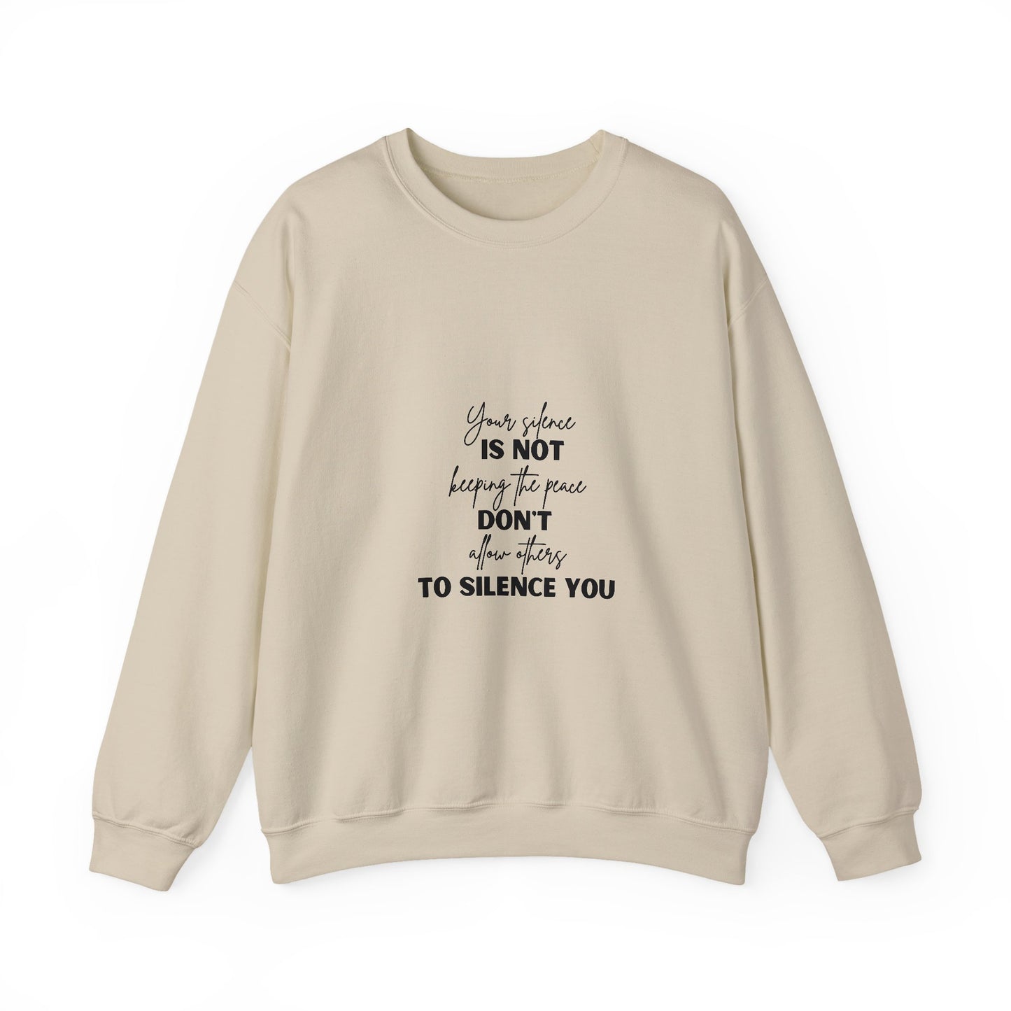 Silence Inspirational Quote Unisex Heavy Blend™ | Motivational Sweatshirt | Inspirational Gift | Gift For Her | Gift For Him