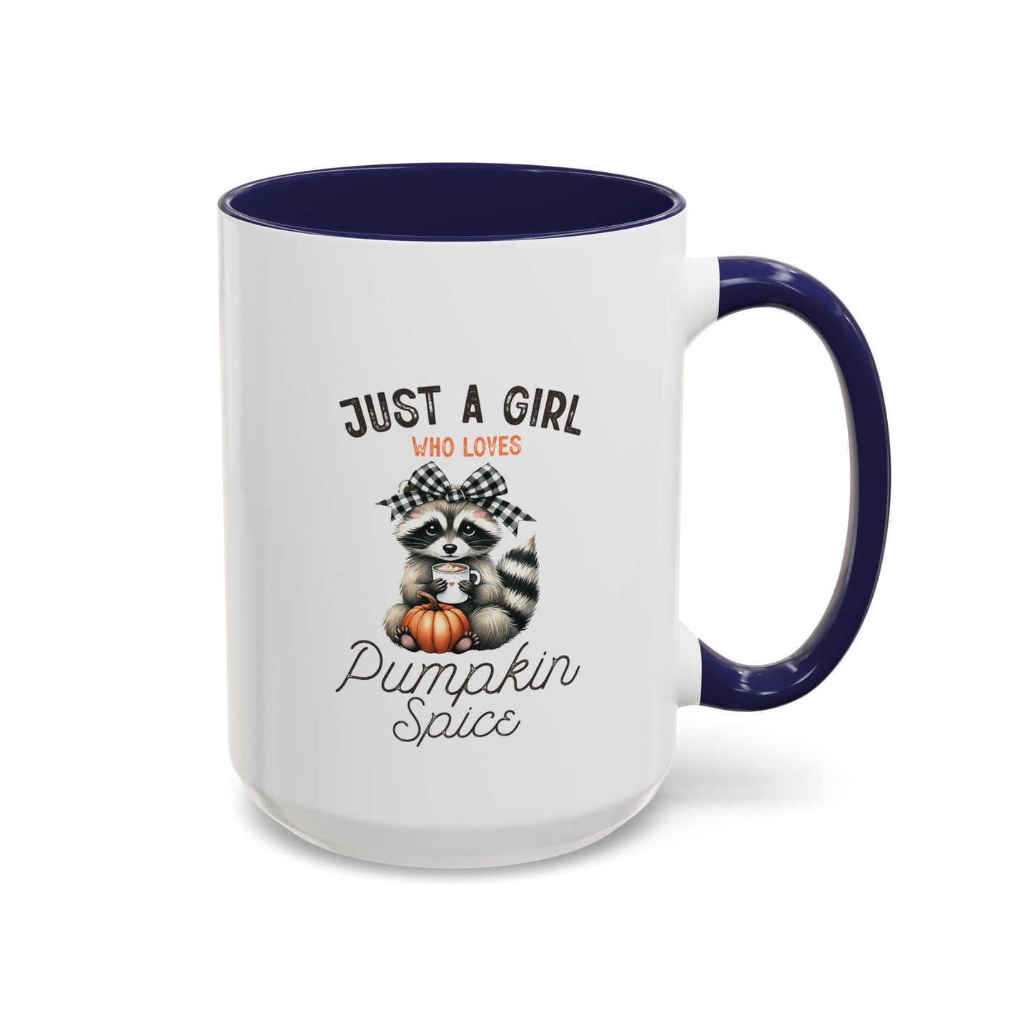 Just A Girl Mug | Fall Season Mug | Gift for Fall Nature Lover | Fall Season Mug | Cute Gift | Fall Mug | 11oz Accent Mug | 15oz Accent Mug