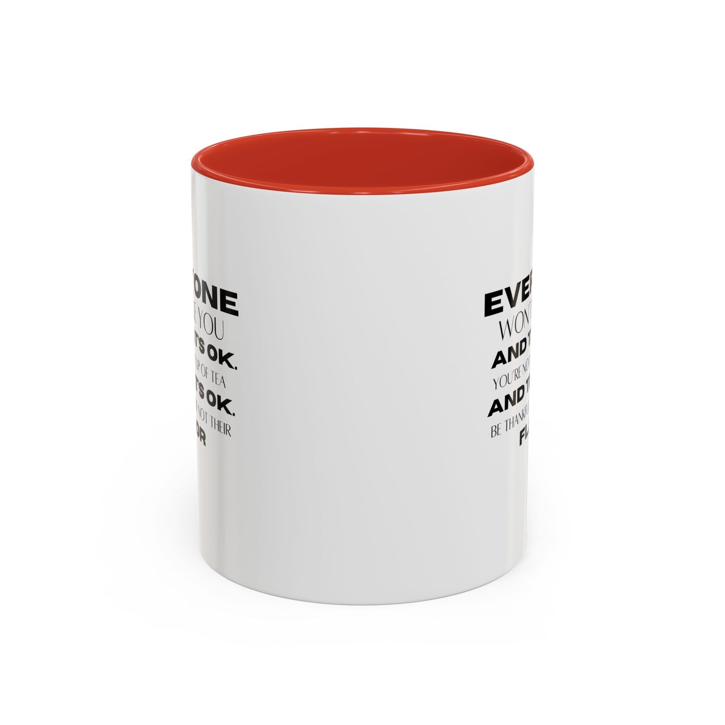 Inspirational Quote Gift | Self Love Quote Gift | Ceramic Mug | Motivational| 11oz Accent Mug | 15oz Accent Mug