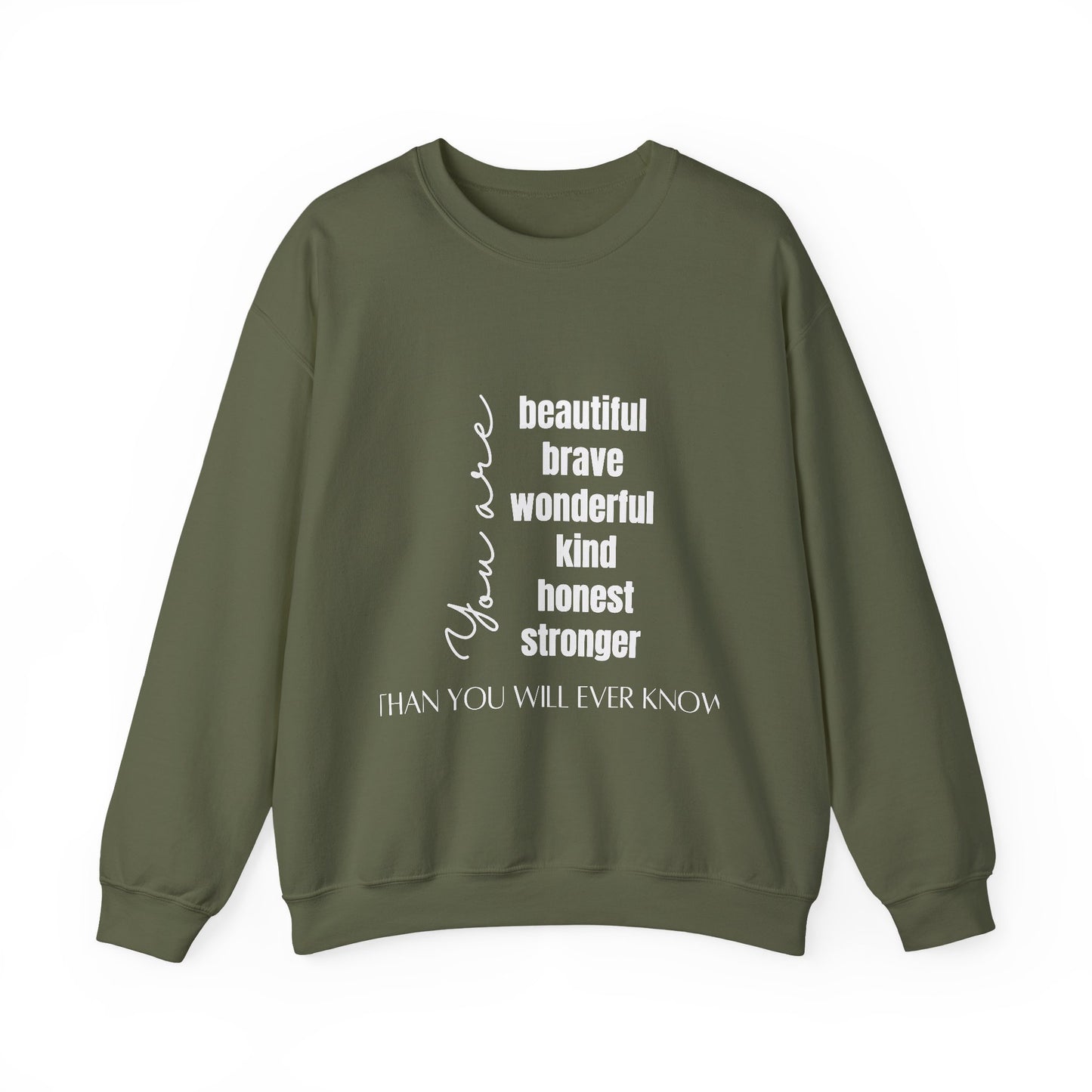 Beautiful Inspirational Quote Unisex Heavy Blend™ | Motivational Sweatshirt | Inspirational Gift | Gift For Her | Gift For Him