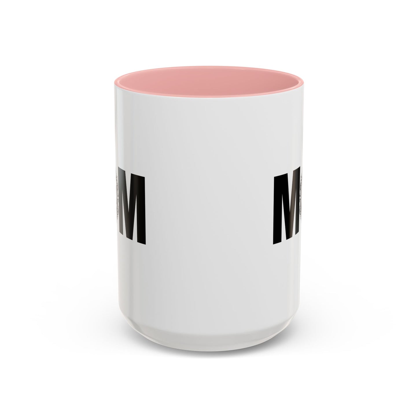 Mother's Day Mug | 11oz Mug | 15oz Mug | Mom Mug | Accent Mug