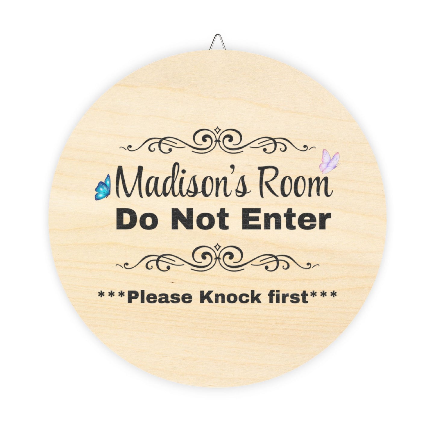 Madison's Door Sign Personalized Round Wood Door Sign - "Madison's Room Do Not Enter"