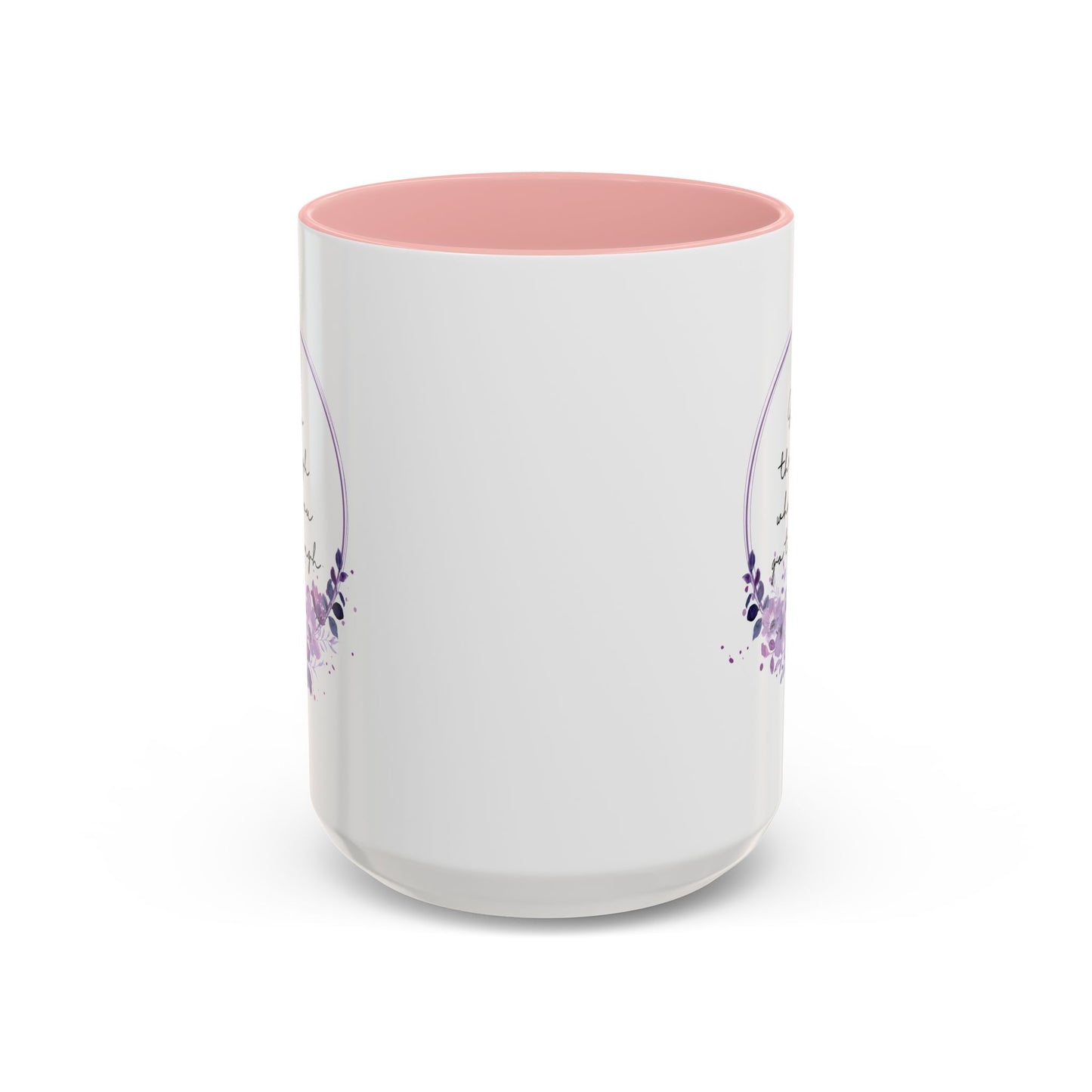 Inspirational Mug | Motivational Quote Gift | Fall Ceramic Mug | Gift for Her | 11oz Accent Mug | 15oz Accent Mug