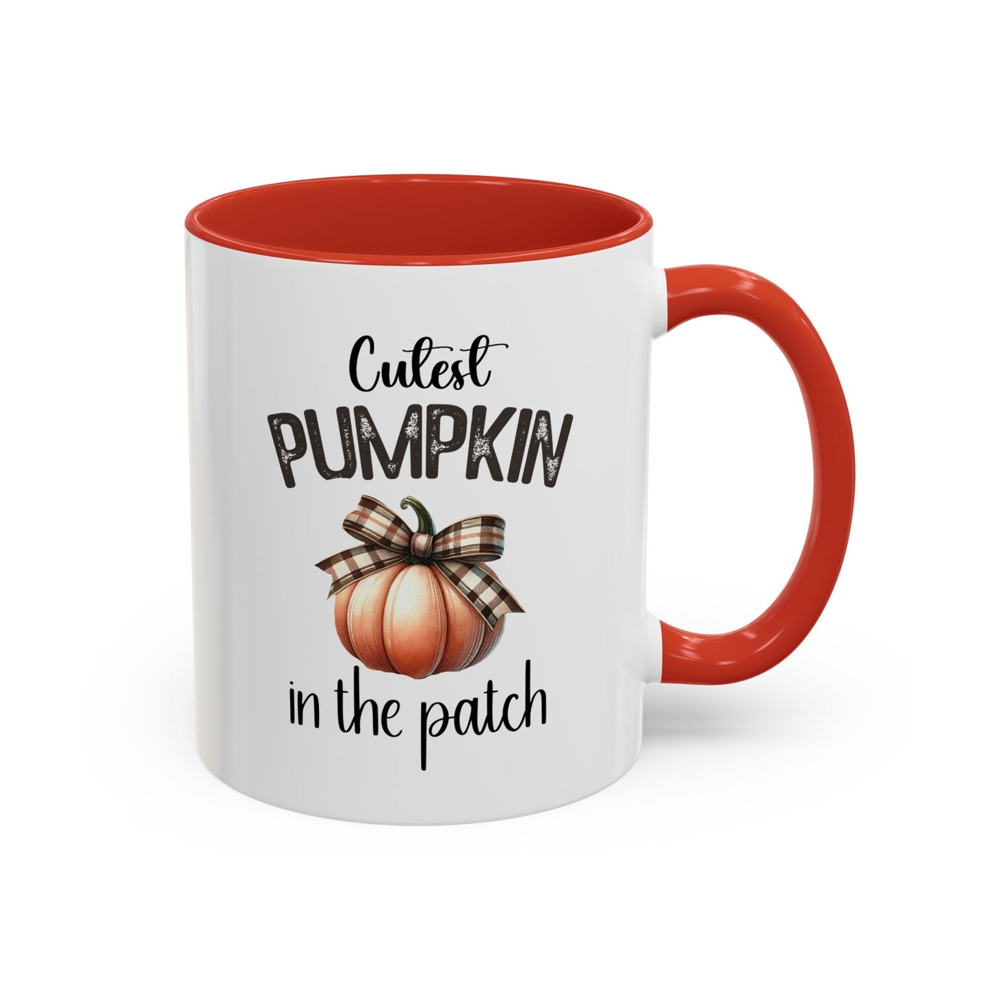 Cutest Pumpkin In The Patch Mug | Pumpkin Mug | Fall Mug | Gift for Her | Fall Season Mug | Gift for Her | 11oz Accent Mug | 15oz Accent Mug