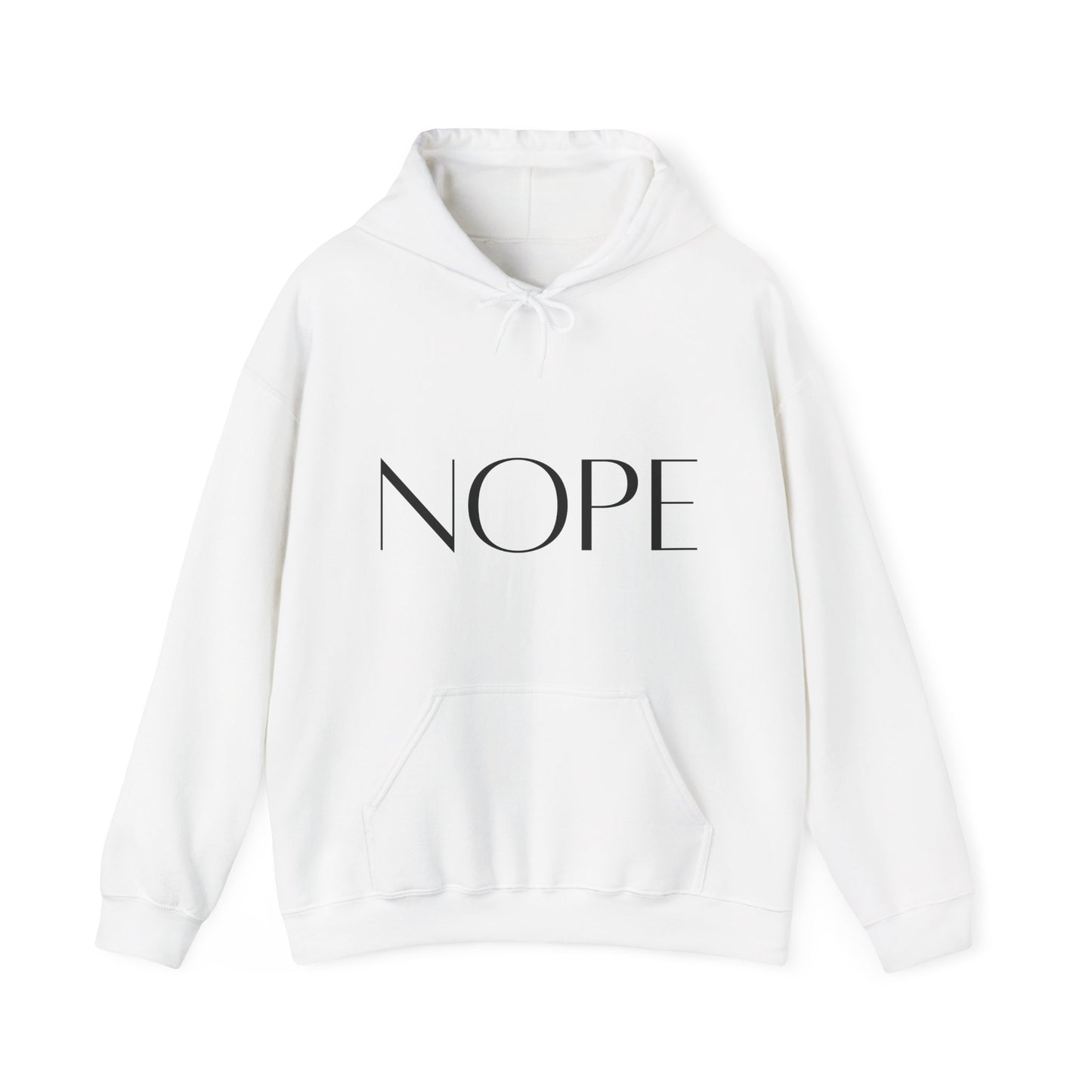 Nope Hoodie | Motivational Gift For Her | Inspirational Quote