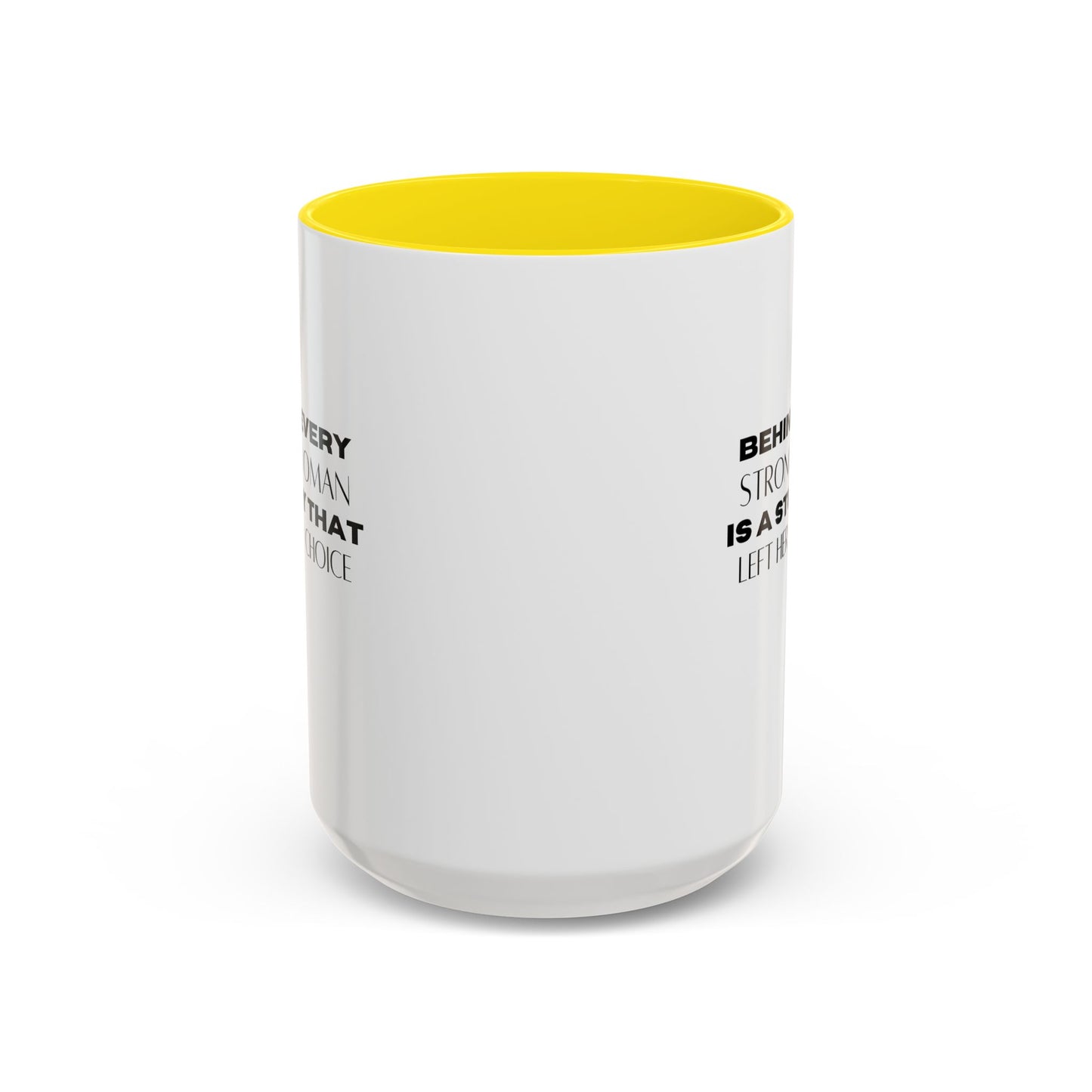 Viral Inspirational Quote Gift | Motivational Quote Gift | Ceramic Mug | 11oz Accent Mug | 15oz Accent Mug