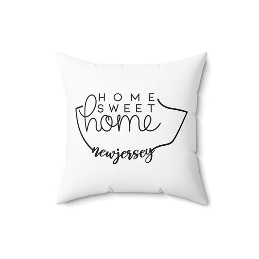 Home Sweet Home New Jersey Decorative Pillow | Gift For Her | Home Decor | State Gift | Customized State Pillow