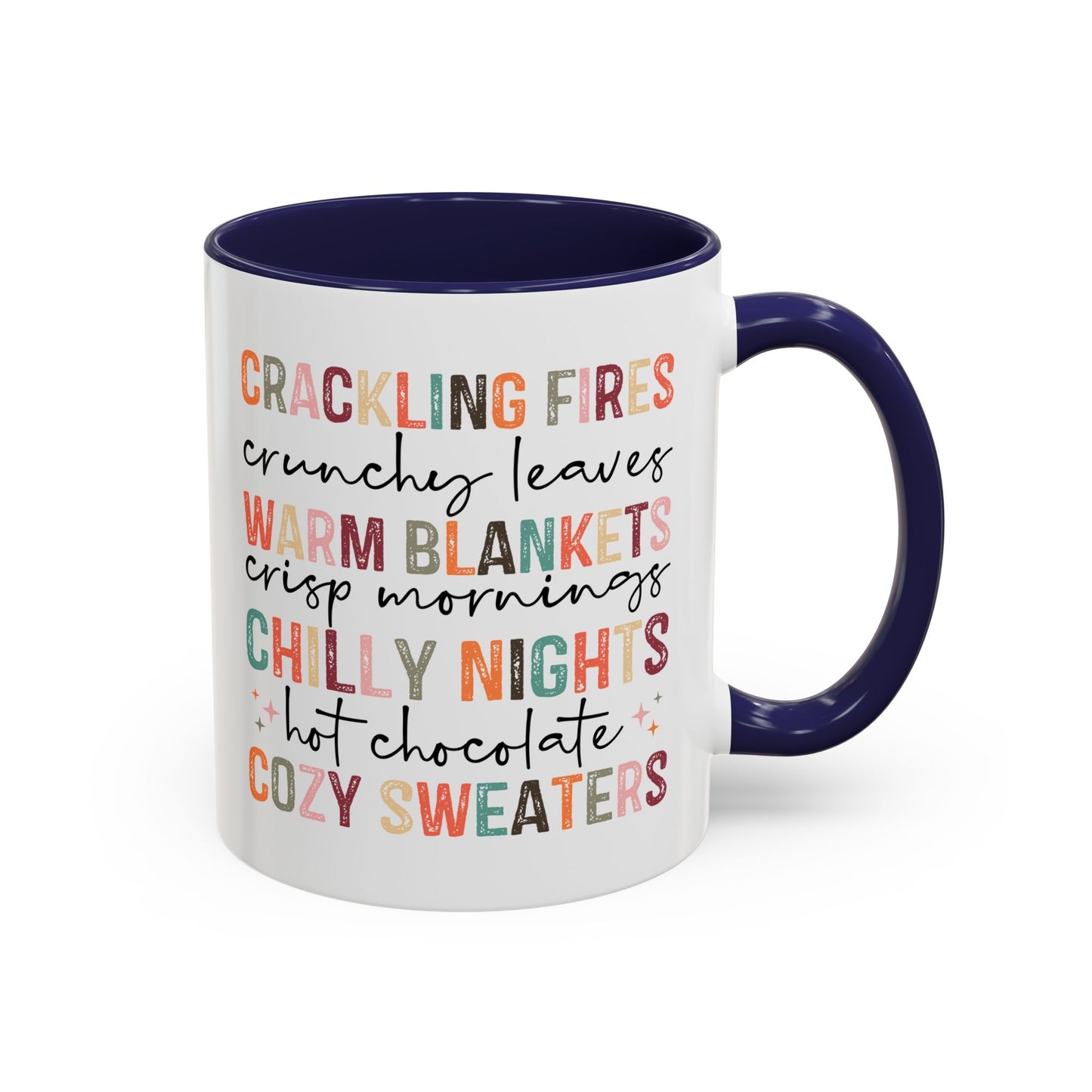 Colorful Crackling Fires Crunchy Leaves Fall Vibes Mug | Fall Season Mug | Nature Lover Gift Idea | Fall Mug | 11oz Accent Mug | 15oz Accent Mug
