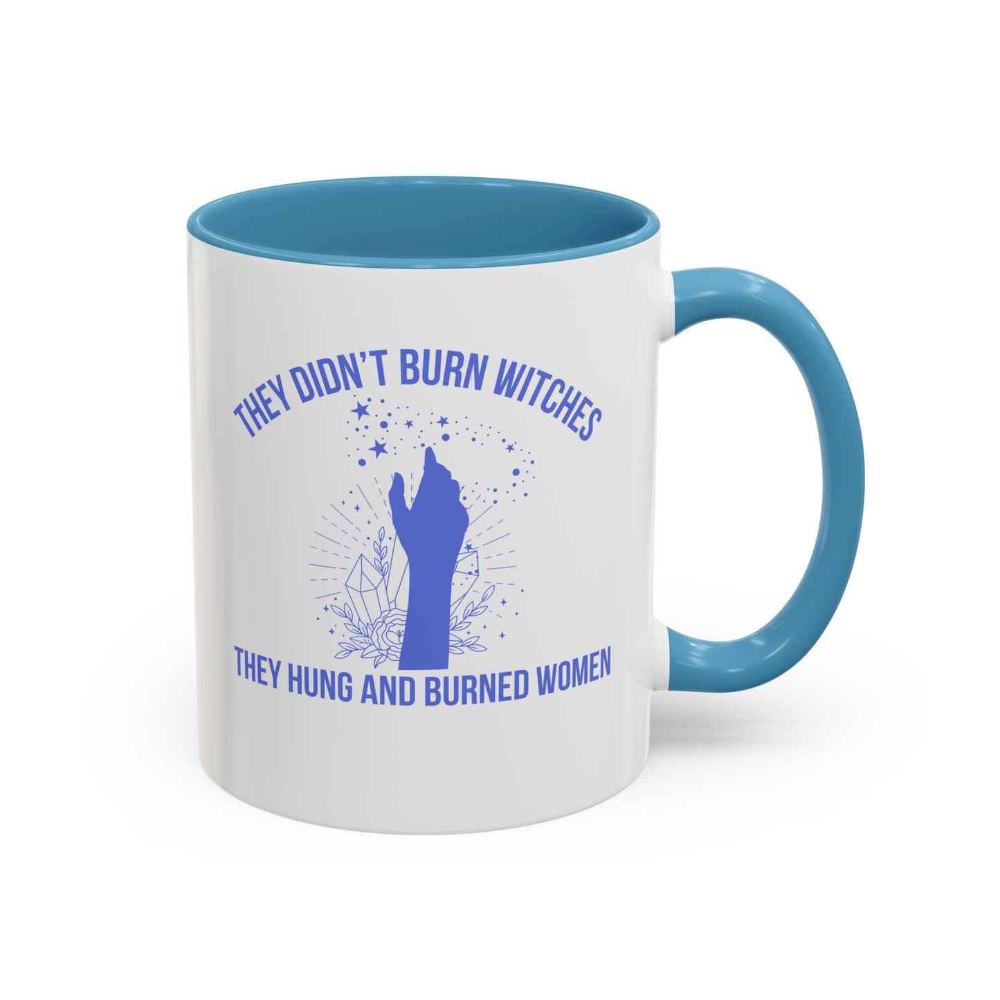 Women's Rights Mug | Viral Feminist Mug | Election Mug | Viral Mug Quote | 11oz Accent Mug | 15oz Accent Mug