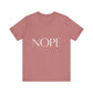 NOPE Self-care Inspirational T-Shirt