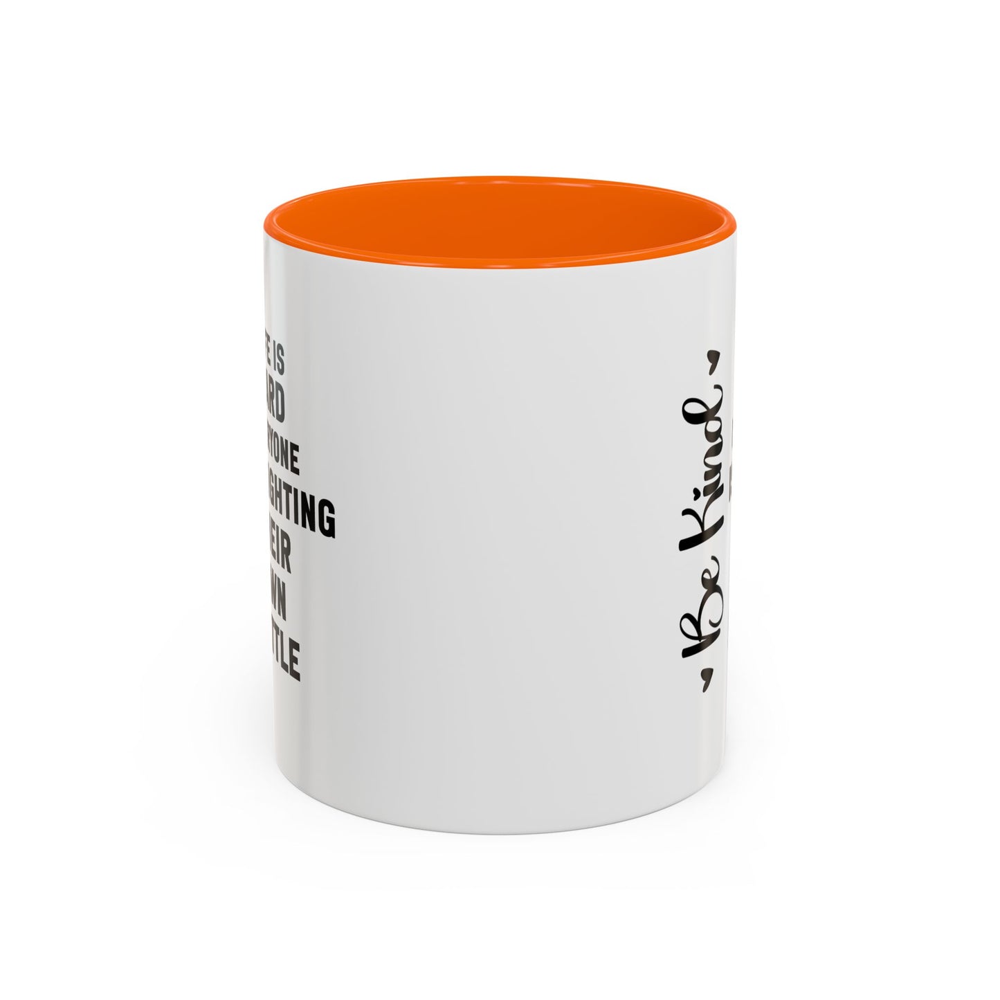 Cute Be Kind Inspirational Quote Gift | Motivational Quote Gift | Ceramic Mug | Gift for Her | 11oz Accent Mug | 15oz Accent Mug