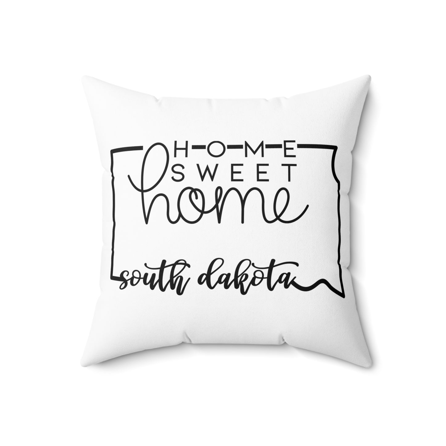 Home Sweet Home South Dakota Decorative Pillow | Gift For Her | Home Decor | State Gift | Customized State Pillow