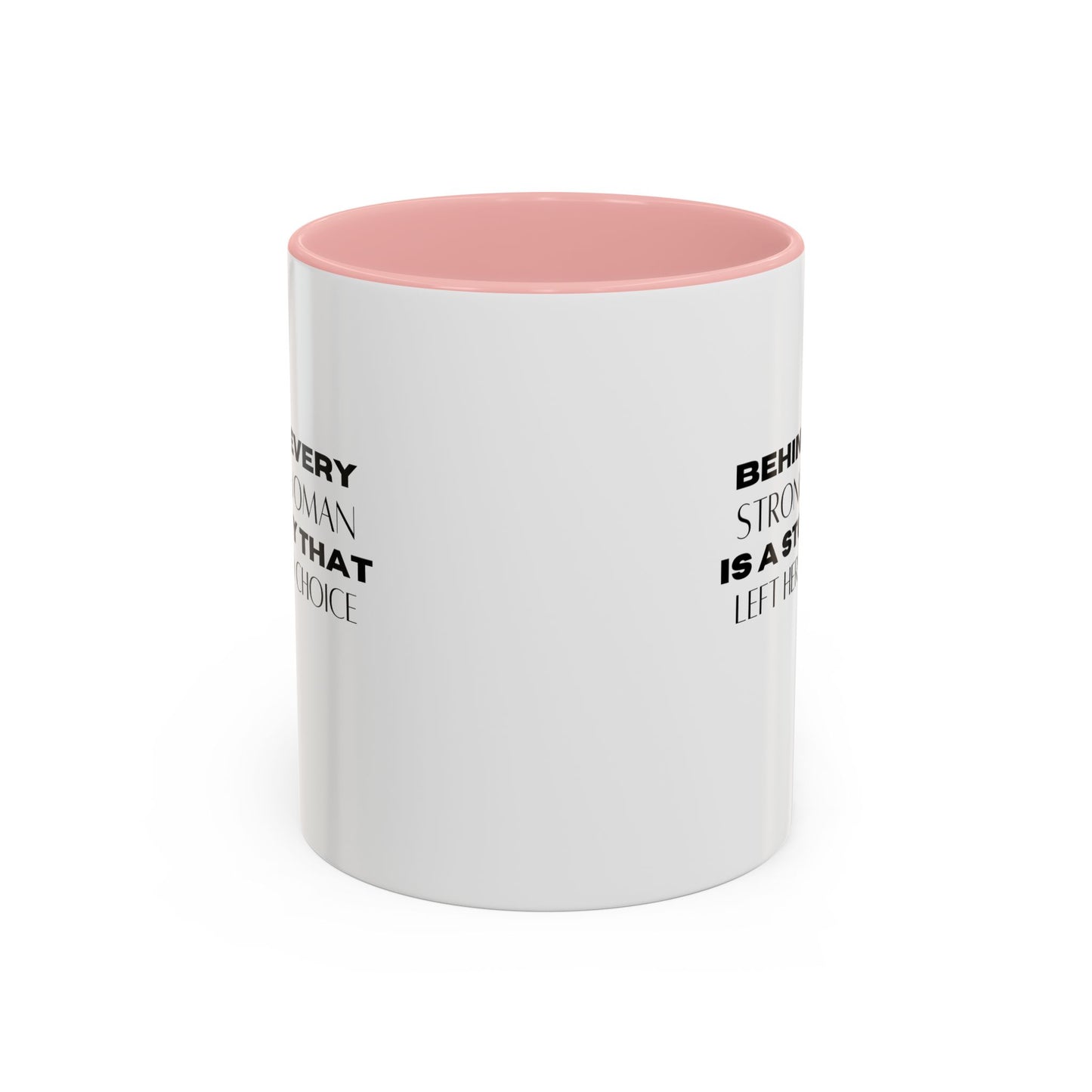 Viral Inspirational Quote Gift | Motivational Quote Gift | Ceramic Mug | 11oz Accent Mug | 15oz Accent Mug