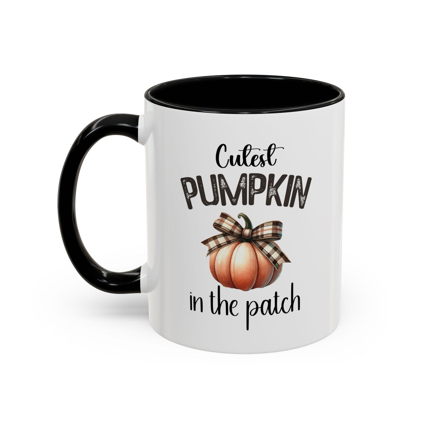 Cutest Pumpkin In The Patch Mug | Pumpkin Mug | Fall Mug | Gift for Her | Fall Season Mug | Gift for Her | 11oz Accent Mug | 15oz Accent Mug