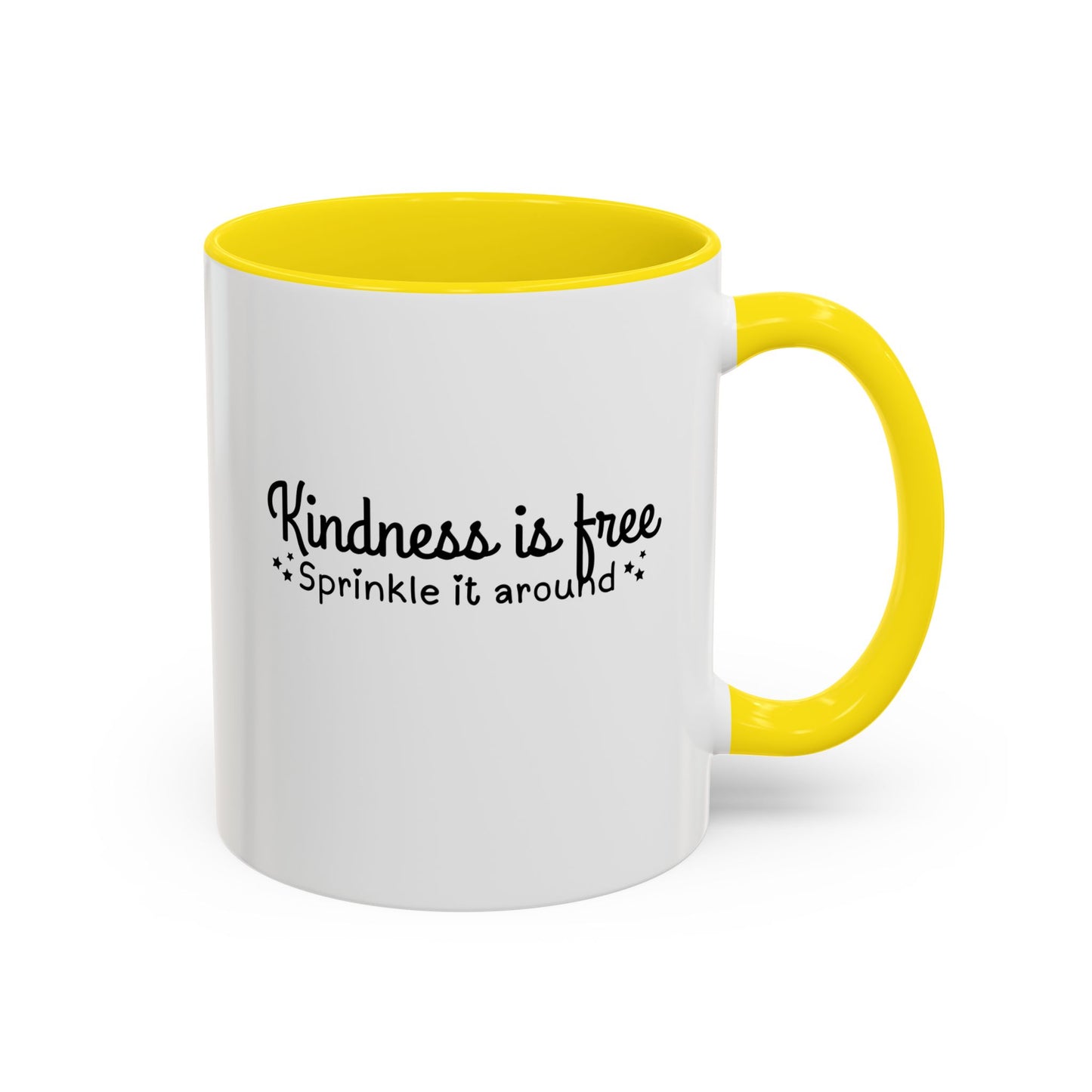 Kindness Is Free Quote Mug | Motivational Quote Gift | Ceramic Mug | 11oz Accent Mug | 15oz Accent Mug