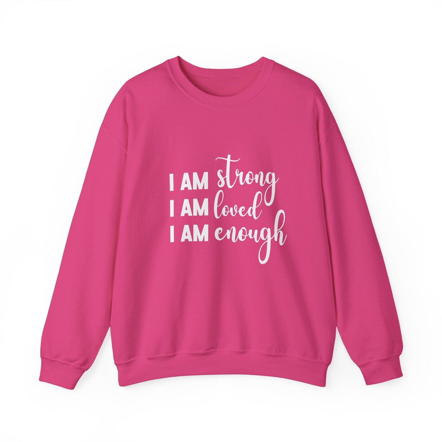 I Am Strong Inspirational Quote Unisex Heavy Blend™ | Motivational Sweatshirt | Inspirational Gift | Gift For Her | Gift For Him